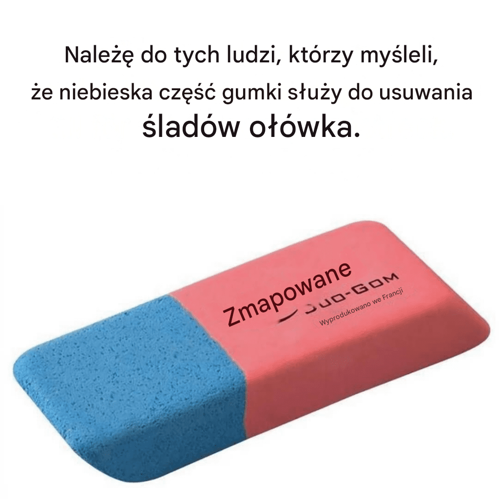 Do czego właściwie służy niebieska część gumki?