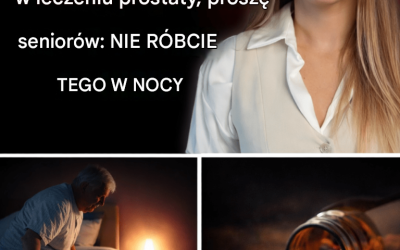 Jako lekarz specjalizujący się w leczeniu prostaty, OSTRZEGAM SENIORÓW: ten nawyk powoduje powiększenie prostaty!