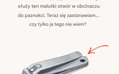 Dlaczego Twój obcinacz do paznokci ma ten mały, okrągły otwór i dlaczego nadal ma to znaczenie